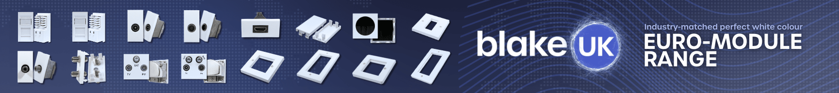 Blake Euro Module Range